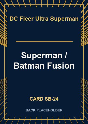 Superman / Batman Fusion back card image