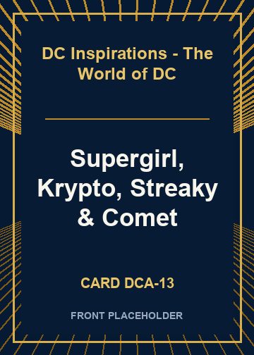 Supergirl, Krypto, Streaky & Comet card thumbnail