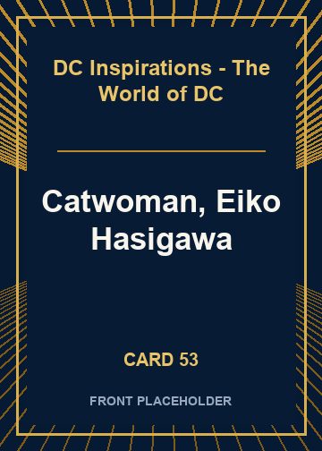 Catwoman, Eiko Hasigawa card thumbnail