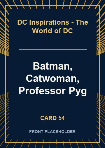Batman, Catwoman, Professor Pyg card thumbnail