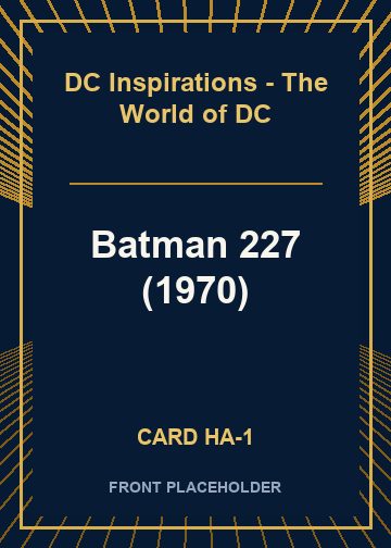 Batman 227 (1970) front card image