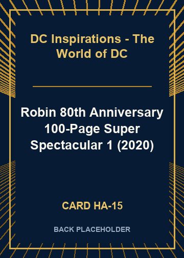 Robin 80th Anniversary 100-Page Super Spectacular 1 (2020) back card image
