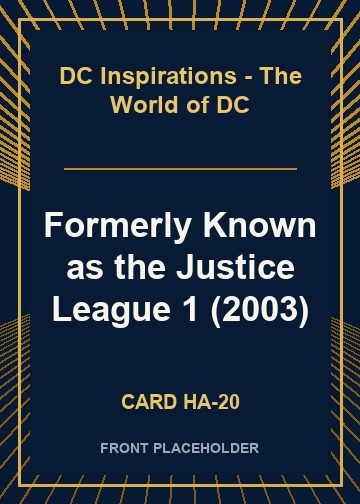 Formerly Known as the Justice League 1 (2003) card thumbnail