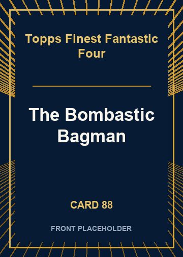 The Bombastic Bagman card thumbnail