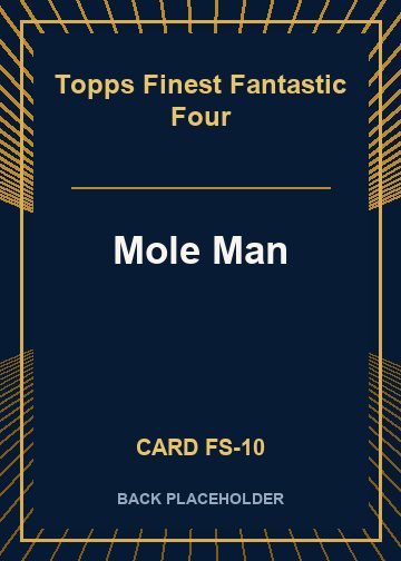 Mole Man back card image