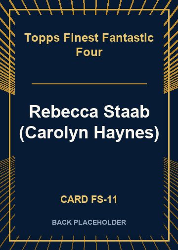 Rebecca Staab (Carolyn Haynes) back card image