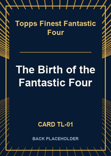The Birth of the Fantastic Four back card image