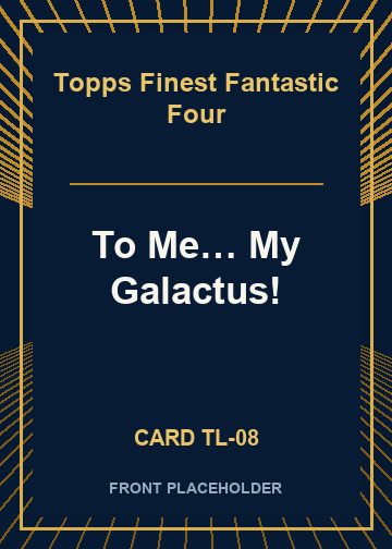 To Me… My Galactus! card thumbnail