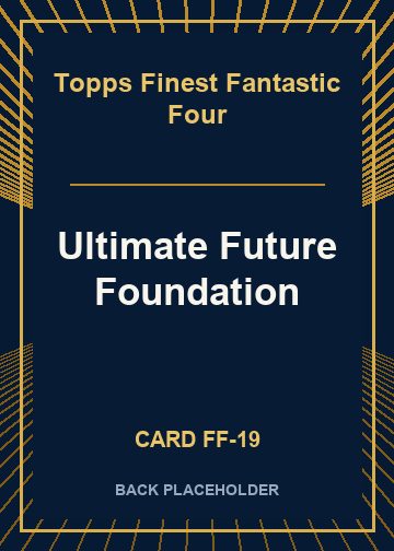 Ultimate Future Foundation back card image