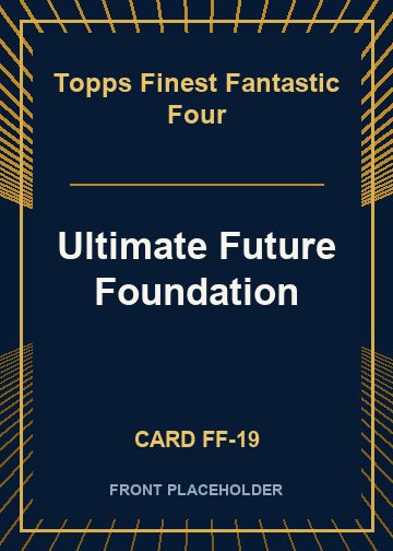 Ultimate Future Foundation card thumbnail