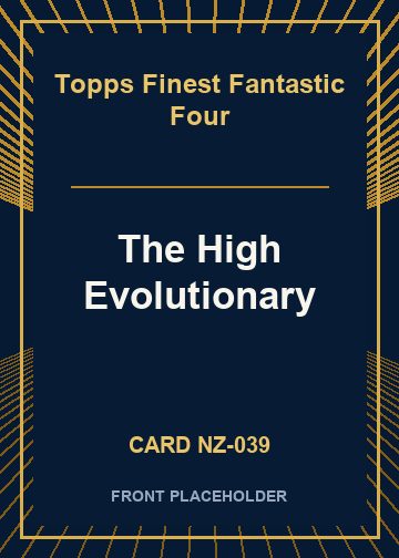 The High Evolutionary card thumbnail