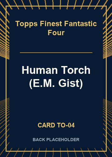 Human Torch (E.M. Gist) back card image