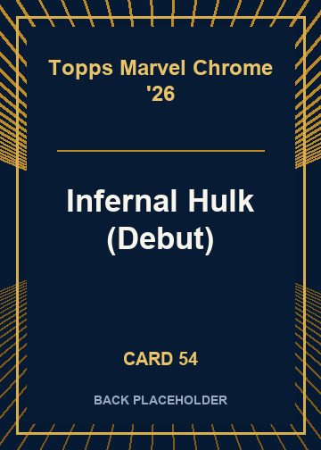 Infernal Hulk (Debut) back card image