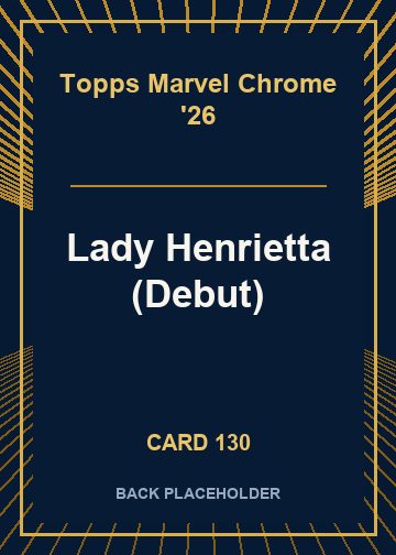 Lady Henrietta (Debut) back card image