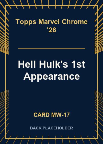 Hell Hulk's 1st Appearance back card image