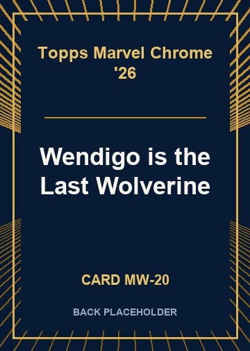 Wendigo is the Last Wolverine back card image