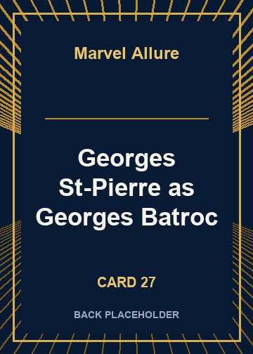 Georges St-Pierre as Georges Batroc back artwork