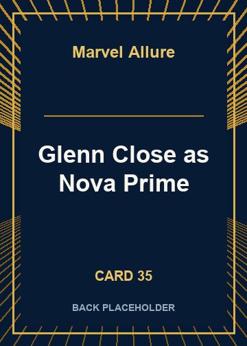 Glenn Close as Nova Prime back artwork