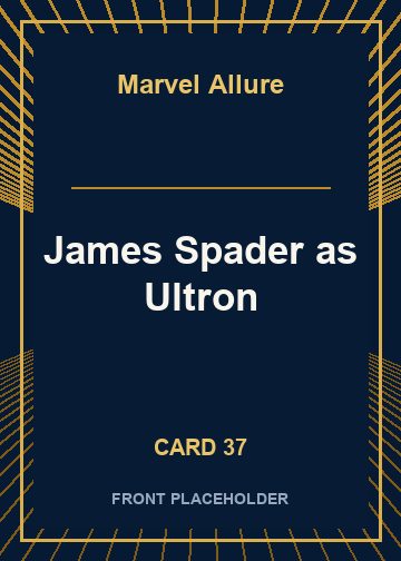 James Spader as Ultron front card image