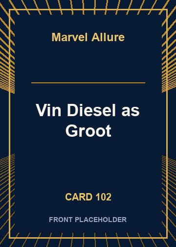 Vin Diesel as Groot front card image