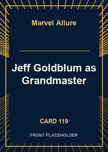 Jeff Goldblum as Grandmaster card thumbnail