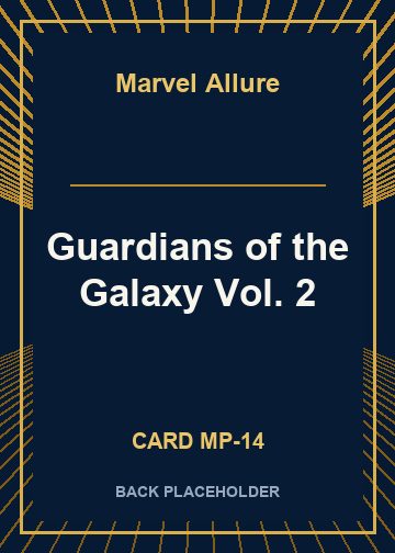 Guardians of the Galaxy Vol. 2 back card image