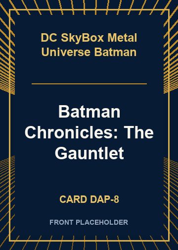 Batman Chronicles: The Gauntlet card thumbnail