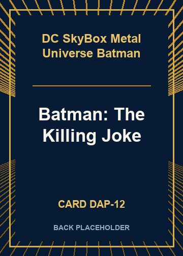 Batman: The Killing Joke back card image