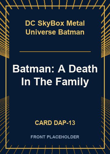Batman: A Death In The Family card thumbnail