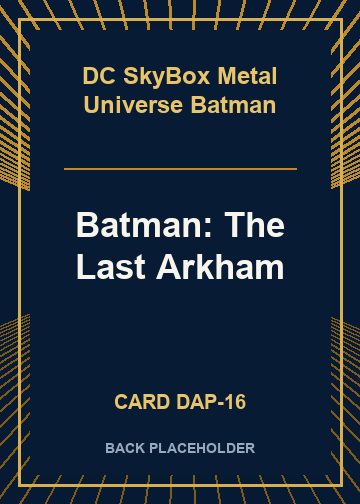 Batman: The Last Arkham back card image