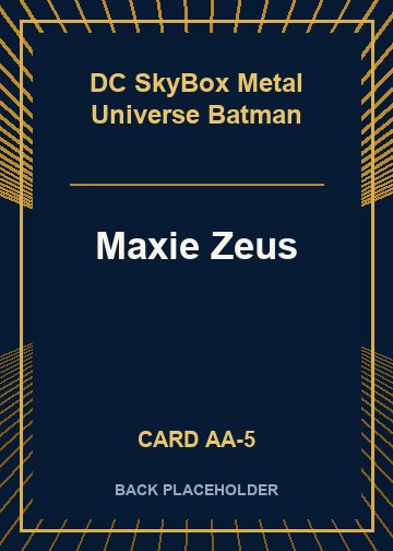 Maxie Zeus back card image