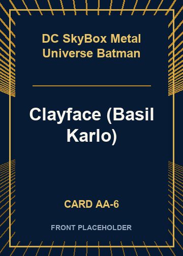 Clayface (Basil Karlo) card thumbnail