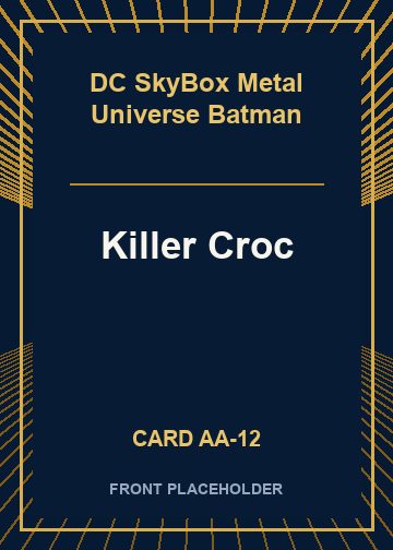 Killer Croc card thumbnail