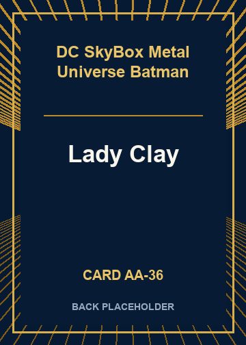 Lady Clay back card image