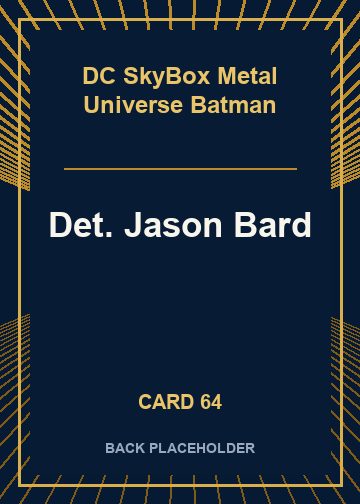 Det. Jason Bard back card image