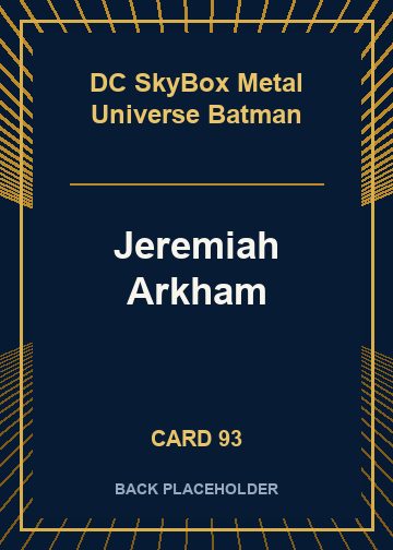 Jeremiah Arkham back card image