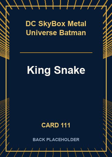 King Snake back card image