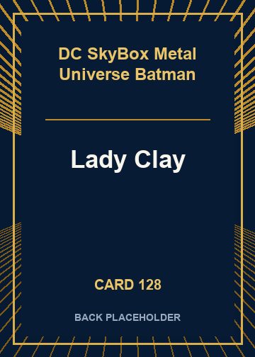 Lady Clay back card image