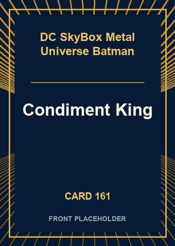 Condiment King card thumbnail