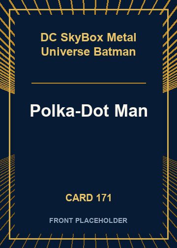 Polka-Dot Man card thumbnail
