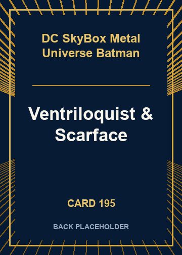 Ventriloquist & Scarface back card image