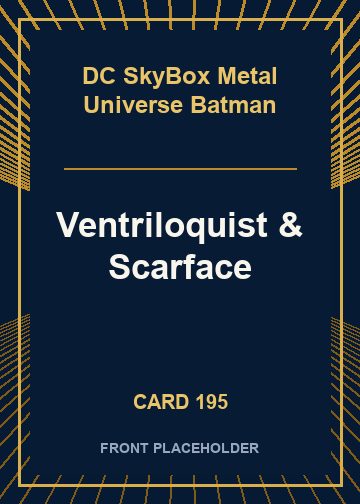 Ventriloquist & Scarface card thumbnail