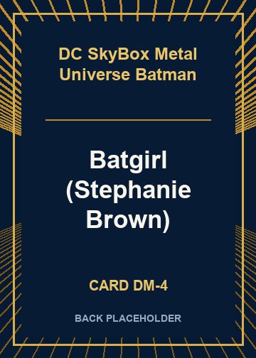 Batgirl (Stephanie Brown) back card image