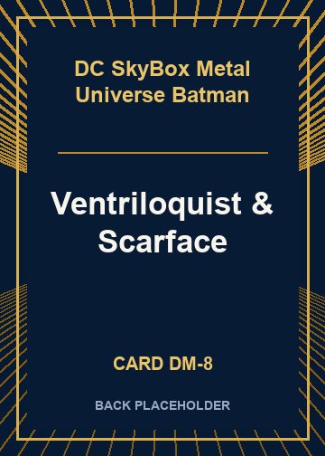 Ventriloquist & Scarface back card image
