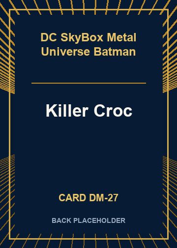 Killer Croc back card image