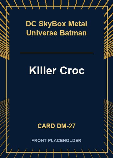 Killer Croc card thumbnail