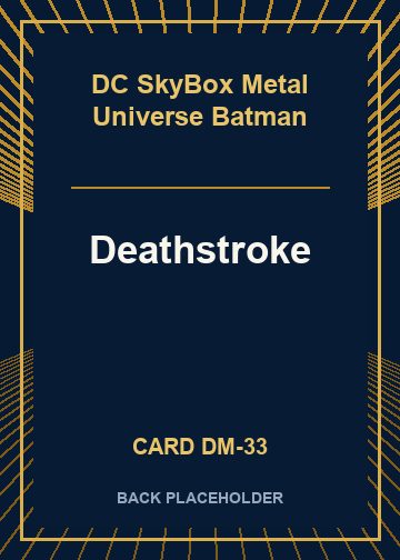 Deathstroke back card image