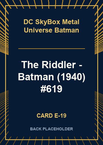 The Riddler - Batman (1940) #619 back card image