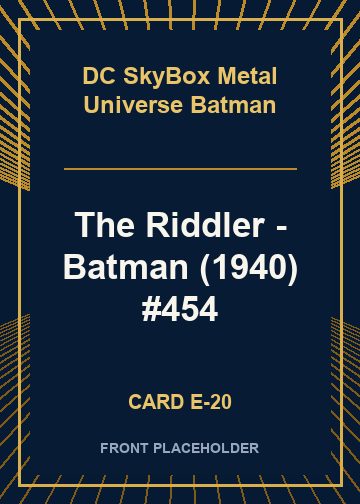 The Riddler - Batman (1940) #454 front card image