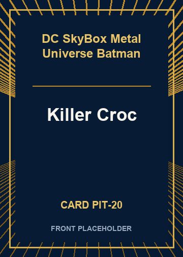 Killer Croc card thumbnail